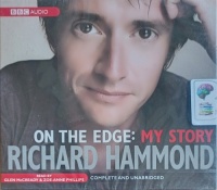 On the Edge: My Story written by Richard Hammond performed by Glen McCready and Zoe-Annie Phillips on Audio CD (Unabridged)